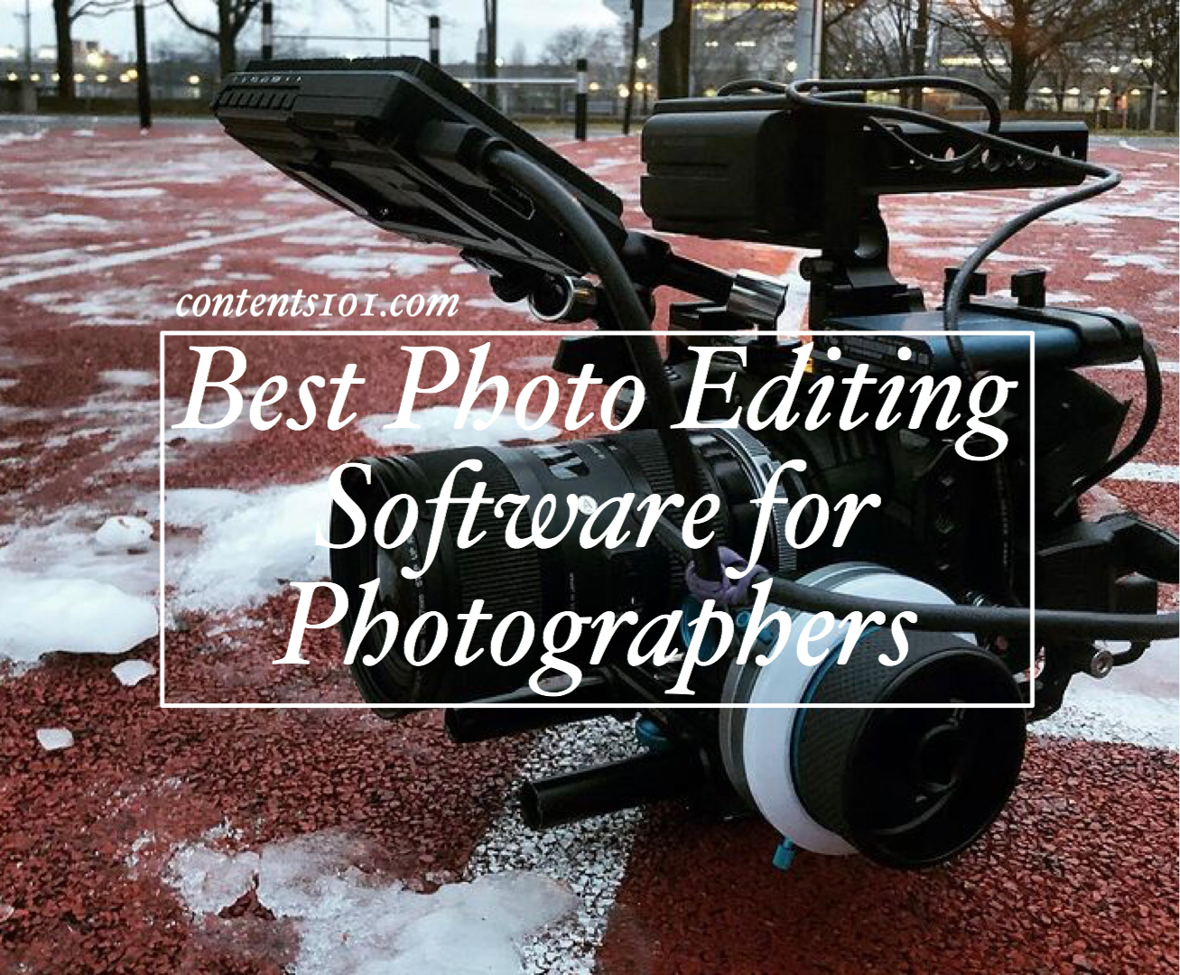 Top 5 Best Photo Editing Software for Photographers